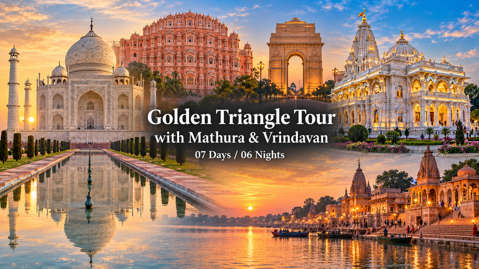 Golden Triangle Tour with Mathura & Vrindavan 7-Day